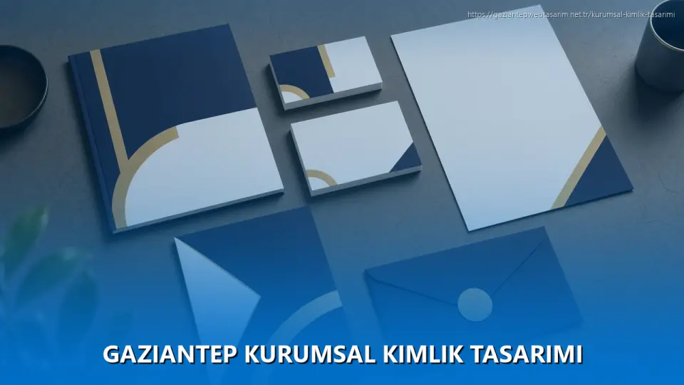 Gaziantep Kurumsal Kimlik Tasarımı