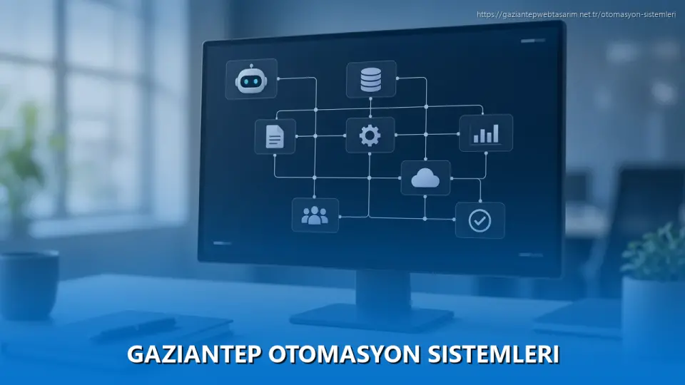 Gaziantep Otomasyon Sistemleri